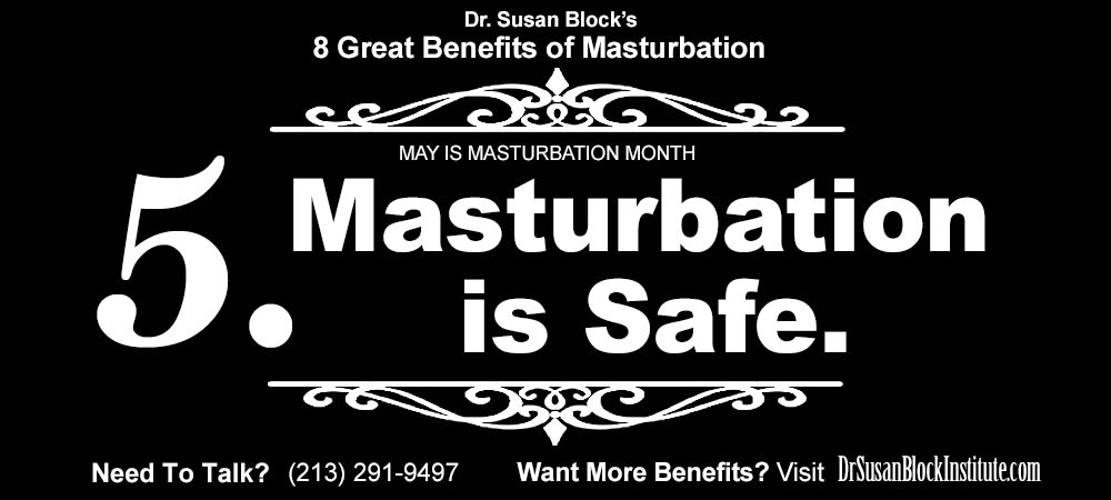 8-Benefits-Masturbation-5-Safe
